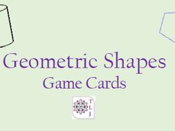 Geometry Shapes Game Cards (40 cards)