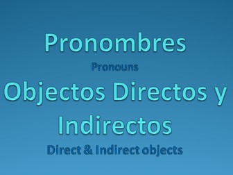 Spanish - Direct and Indirect Object explained