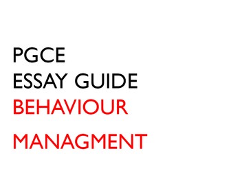 PGCE Essay Guide for Behaviour Management