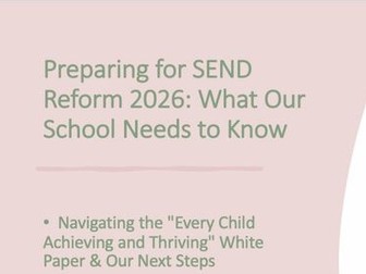 SEND Reform 2026 Whole-School CPD Presentation | Staff Meeting PPT- Ready Made Slides & Speaker Note