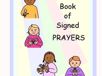 A CHILD'S Book of Signed PRAYERS 