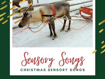 Christmas Sensory Songs For EYFS and PMLD