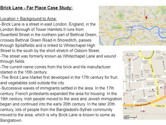 Brick Lane - Far Place Case Study AQA A Level Geography Changing Places