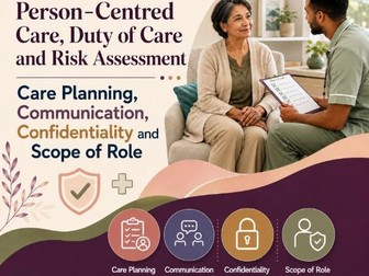 T Level Health Adult Nursing Person-Centred Care, Risk Assessment, Care Planning & Communication