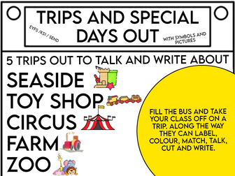 5 Trips Out and Special Days