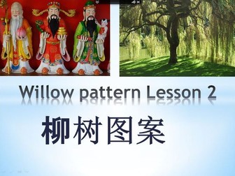 KS2 English and Drama Willow pattern Lesson 2