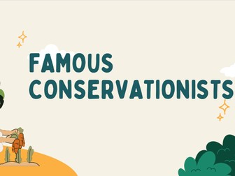 Famous Conservationists Research Lesson & Worksheets