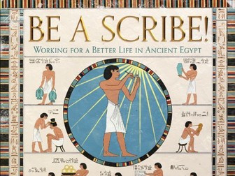 Be A Scribe! Educators Guide (Ancient Egypt)