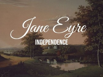 Jane Eyre - Independence, Love vs faith, love vs autonomy, key quotes + analysis