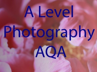 AQA Photography A Level Resources