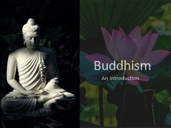 An Introduction to Buddhism ; the Buddha's life story