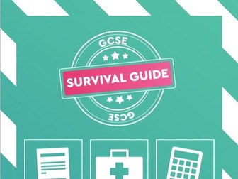 GCSE Exam Survival Guide - (for KS4 GCSE students)