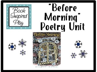 Winter Poetry Unit - Before Morning