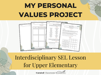 Self-Identity and Personal Values Project for the Upper Elementary Classroom