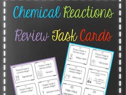Chemical Reactions Review Task Cards
