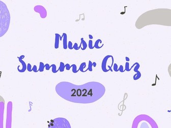 2024 Music Summer Quiz