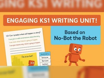 No-Bot the Robot with No Bottom KS1 English planning