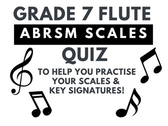 ABRSM Grade 7 Flute Scales Quiz