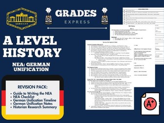 AQA A LEVEL History: NEA (German Unification) A* Complete Notes