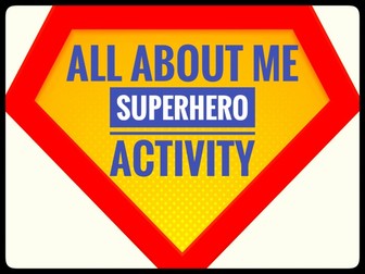 PSHE. Positive behaviour Superhero Activity for KS2, KS3.