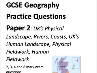 Edexcel B GCSE Geography Paper 2 Practise Exam Questions