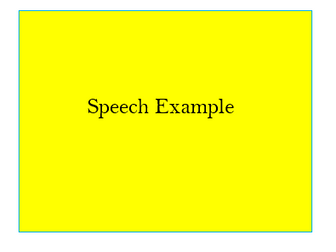 Speech Examples