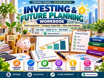 Investing & Future Planning Workbook | KS4–KS5 | 100 Pages