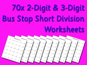 2-Digit & 3-Digit Bus Stop Division Revision (70 Worksheets)