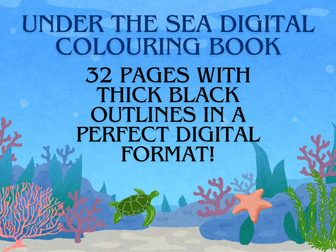 Under The Sea Digital Colouring Book - 32 Pages - Perfect for Kids and Adults!
