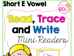 Read Trace And Write Booklets Cvc Short E Vowel Mini Readers Teaching Resources