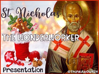 Christianity: St. Nicholas The Wonderworker Presentation