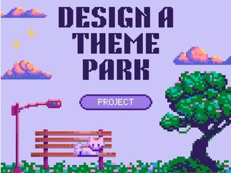 KS2 Design a theme park project - ideal for after SATs