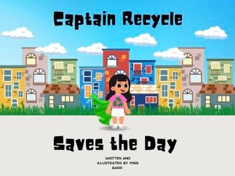 Captain Recycle saves the day.