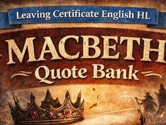 Macbeth quote bank and accompanying quote test for each Act