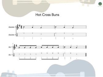 Ukulele Group - Hot Cross Buns sheet music and teaching resources