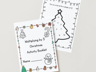 Multiplying by 5 – Christmas Maths Activity Booklet (12 pages + colouring fun!)
