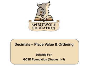 Decimals (Place Value & Ordering) - GCSE Maths Foundation