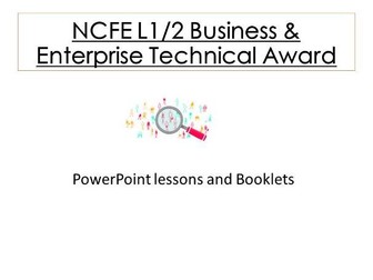 NCFE Business & Enterpise Technical Award Unit 2 Lessons