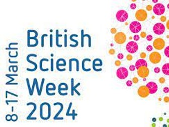 British Science Week 2024 lessons and resources