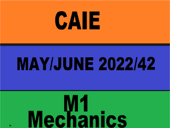 Guided Solution CAIE 9709 May June 2022 Mechanics 42