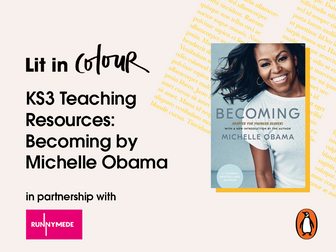 KS3 Resource Pack: Becoming: Adapted for Younger Readers