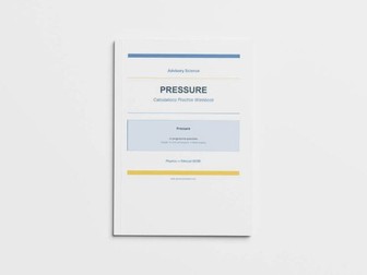 Pressure - Edexcel GCSE Physics Calculation Practice Book