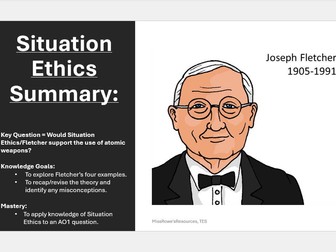Situation Ethics - Summary and Revision