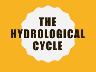 Hydrological Cycle Lesson for Edexcel A Level Geography Topic 5 (Water Cycle and Water Insecurity)