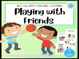 Playing with Friends Social Story