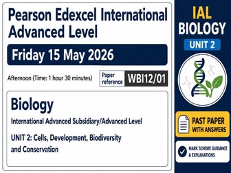Pearson Edexcel International Advanced Level Biology Unit 2 – Past Paper with Answers & Guidance