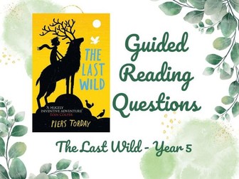 Guided Reading - The Last Wild