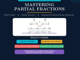 Mastering Partial Fractions Study Guide, Guided Practice & Advanced Problem-Solving