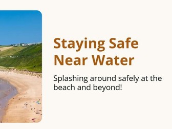 Water Safety Assembly: Staying Safe In and Around Water