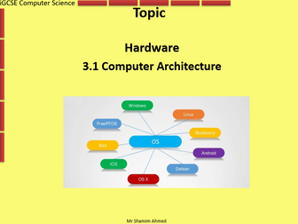 iGCSE Computer Science - Unit 3 Hardware - 3.1 Computer Archtecture